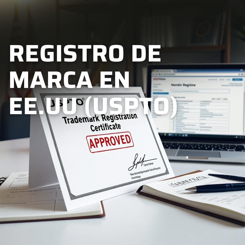 Registro de Marca en Estados Unidos (USPTO) | Protección Legal para Empresas | Servicio Profesional y Rápido | Asesoría Experta para Registro Internacional